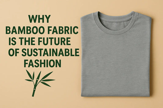 Why Bamboo Fabric is the Future of Sustainable Fashion - Bambzi